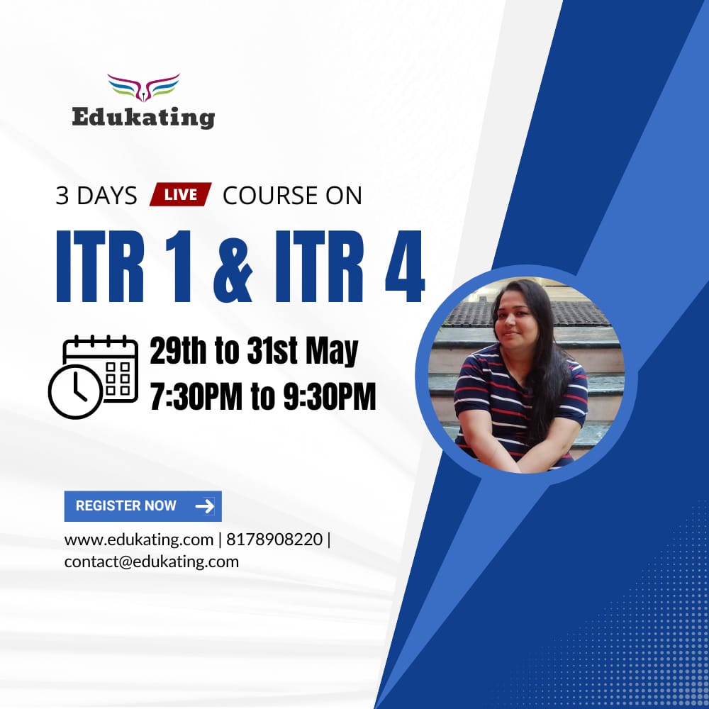 Course on ITR-1 & ITR-4