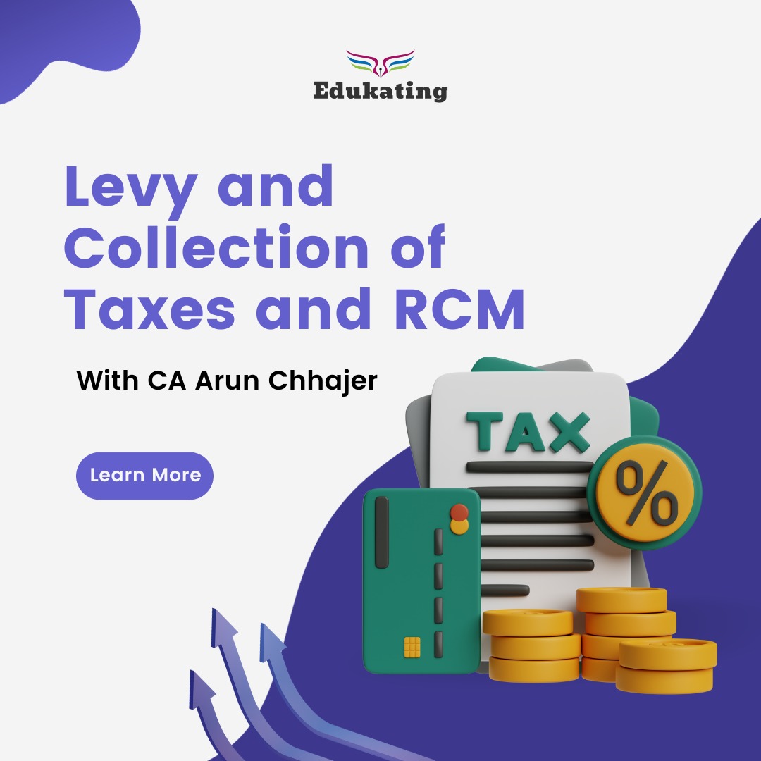 Levy and Collection of Taxes and RCM